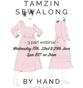 Tamzin Dress Sewalong - Three part webinar